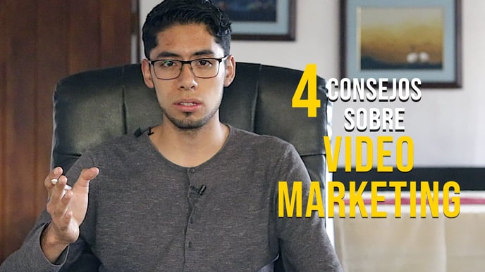 4 Consejos Para Tus Videos De Marketing